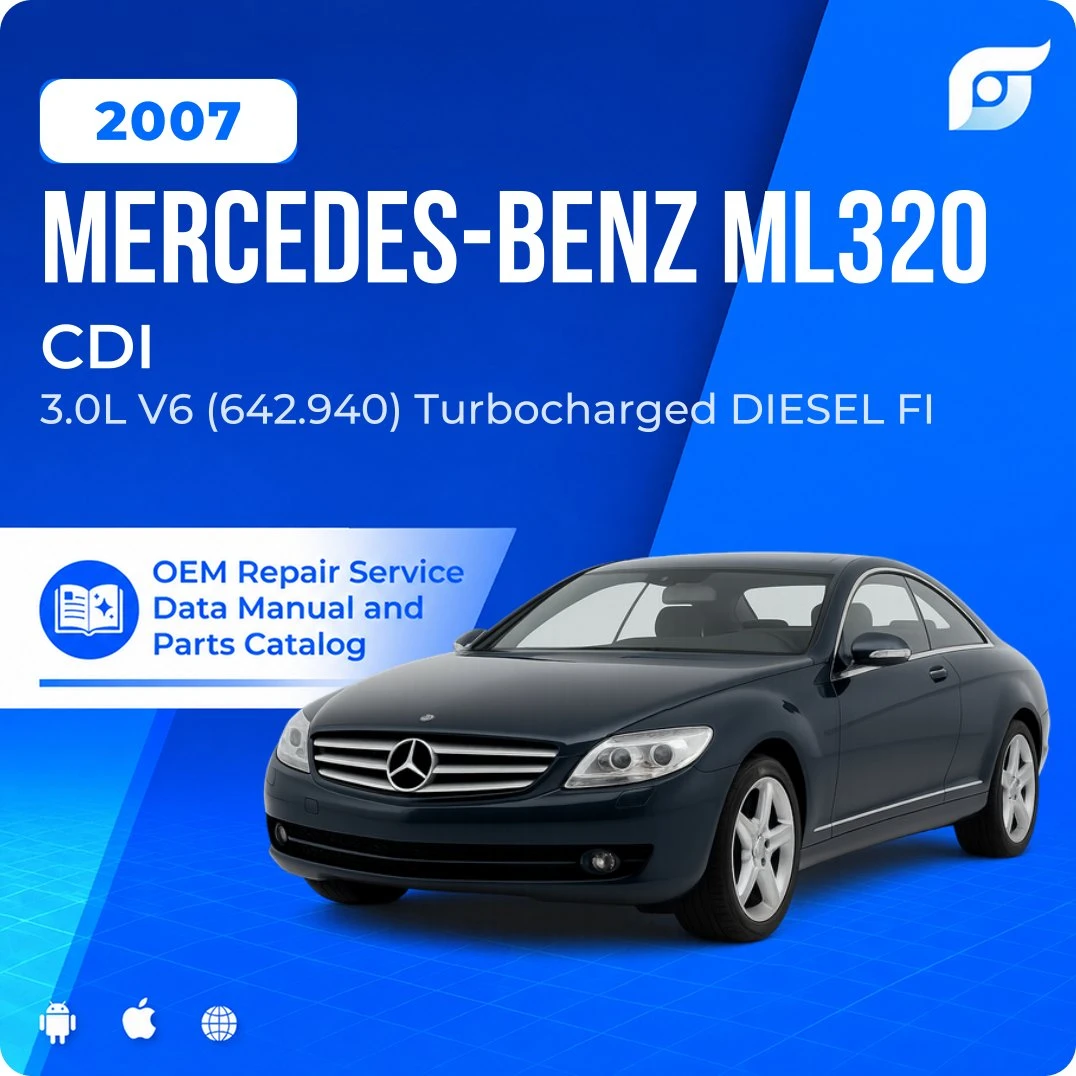 2007 Mercedes-Benz ML320 CDI - OEM Repair Service Manual