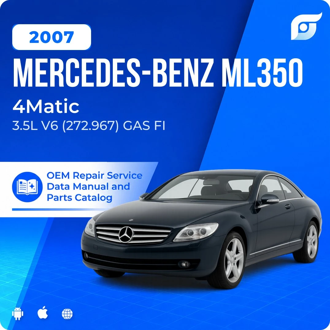 2007 Mercedes-Benz ML350 4Matic - OEM Repair Service Manual