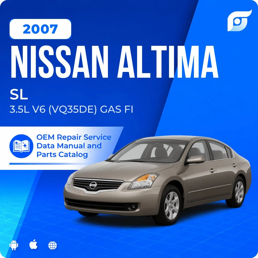 2007 Nissan Altima SL - OEM Repair Service Manual