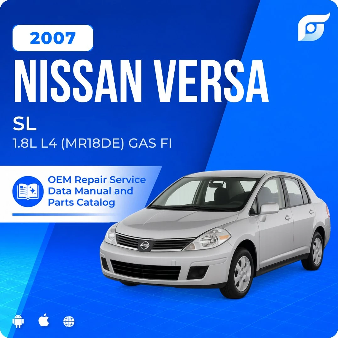 2007 Nissan Versa SL - OEM Repair Service Manual