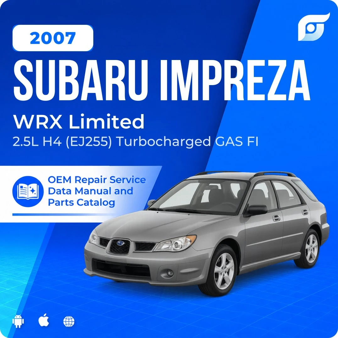 2007 Subaru Impreza WRX Limited - OEM Repair Service Manual