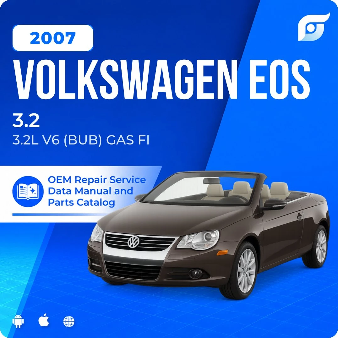 2007 Volkswagen Eos 3.2 - OEM Repair Service Manual
