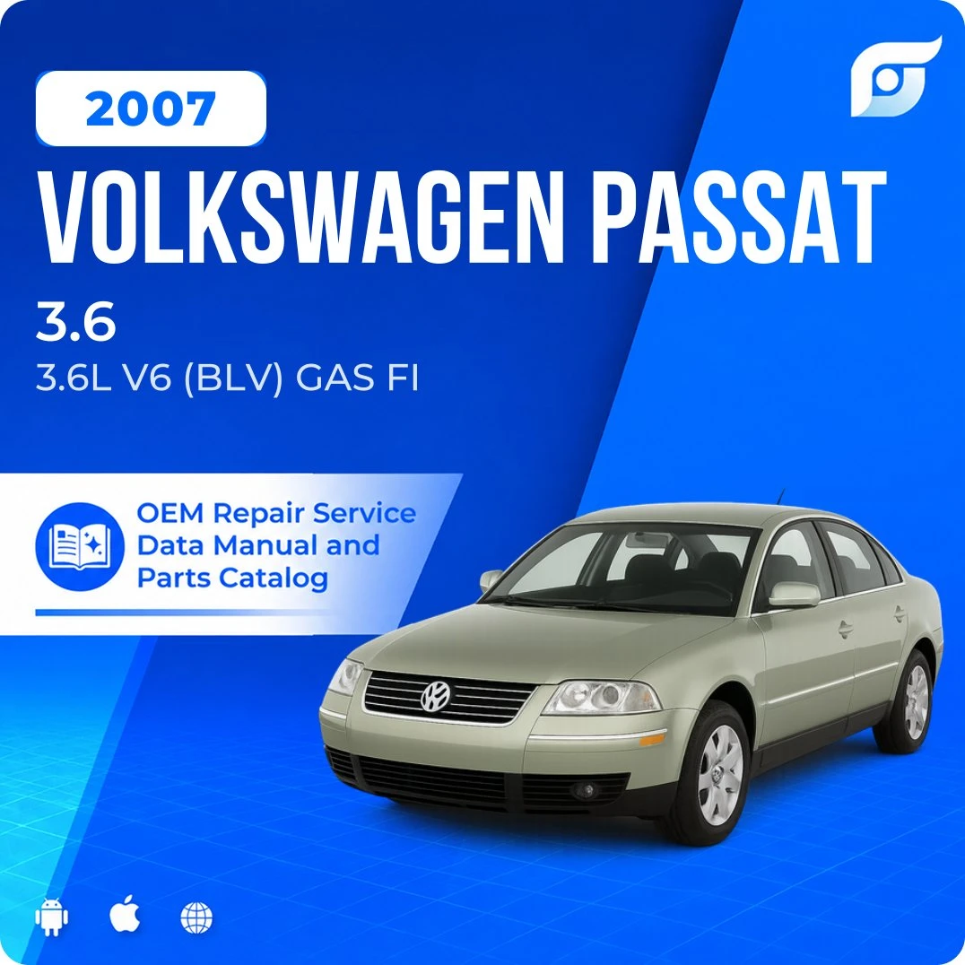2007 Volkswagen Passat 3.6 - OEM Repair Service Manual