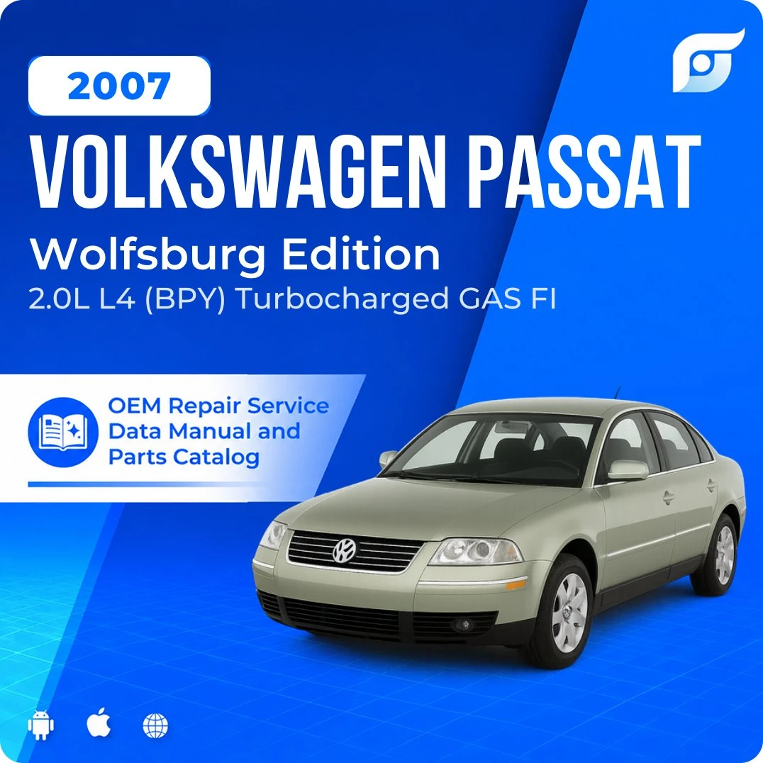 2007 Volkswagen Passat Wolfsburg Edition - OEM Repair Service Manual