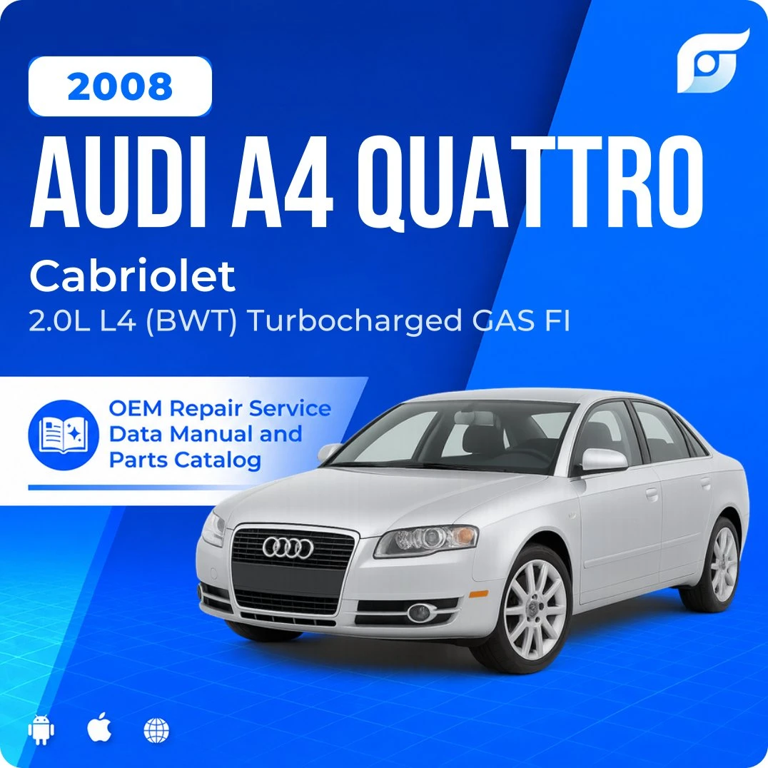 2008 Audi A4 Quattro Cabriolet - OEM Repair Service Manual