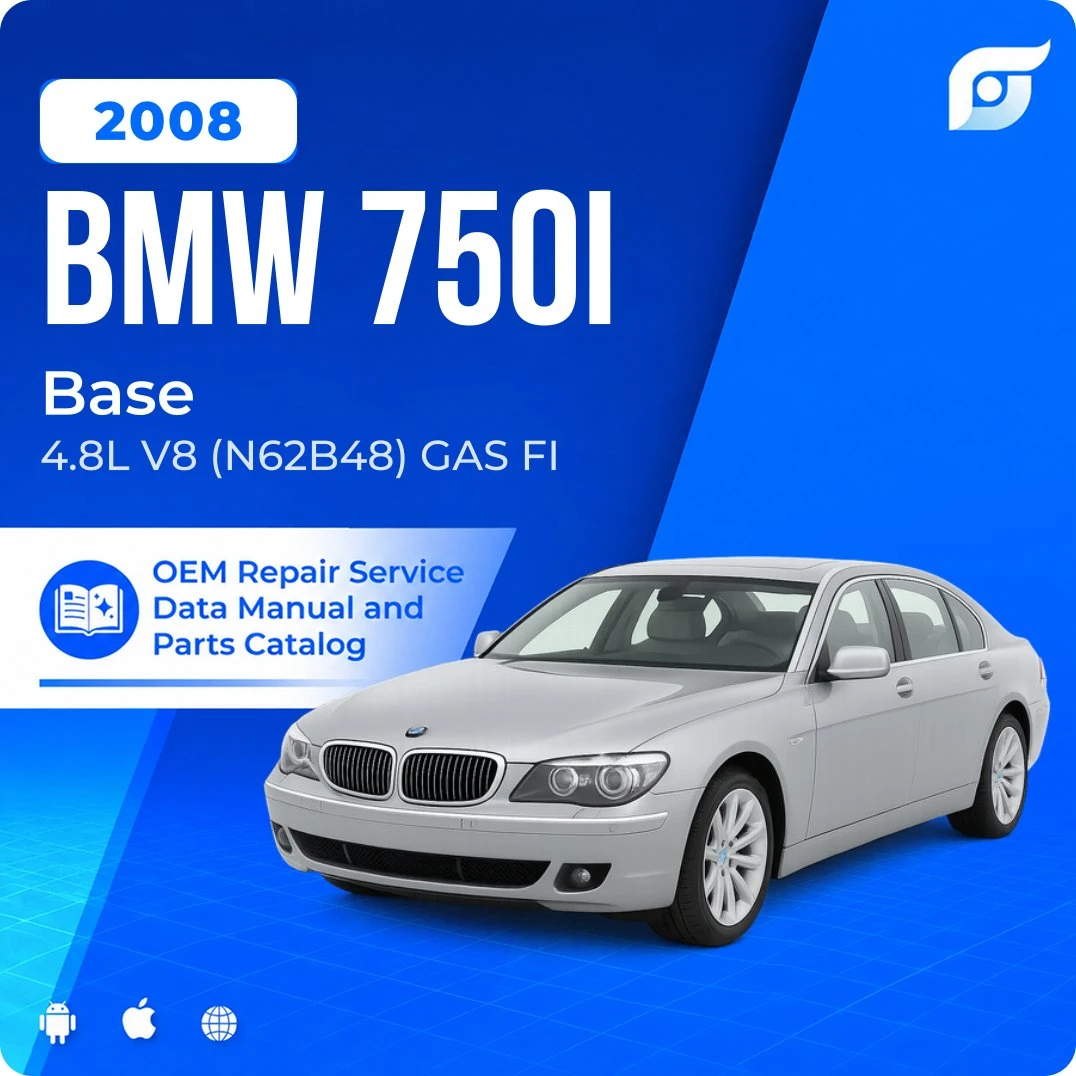 2008 BMW 750i Base - OEM Repair Service Manual