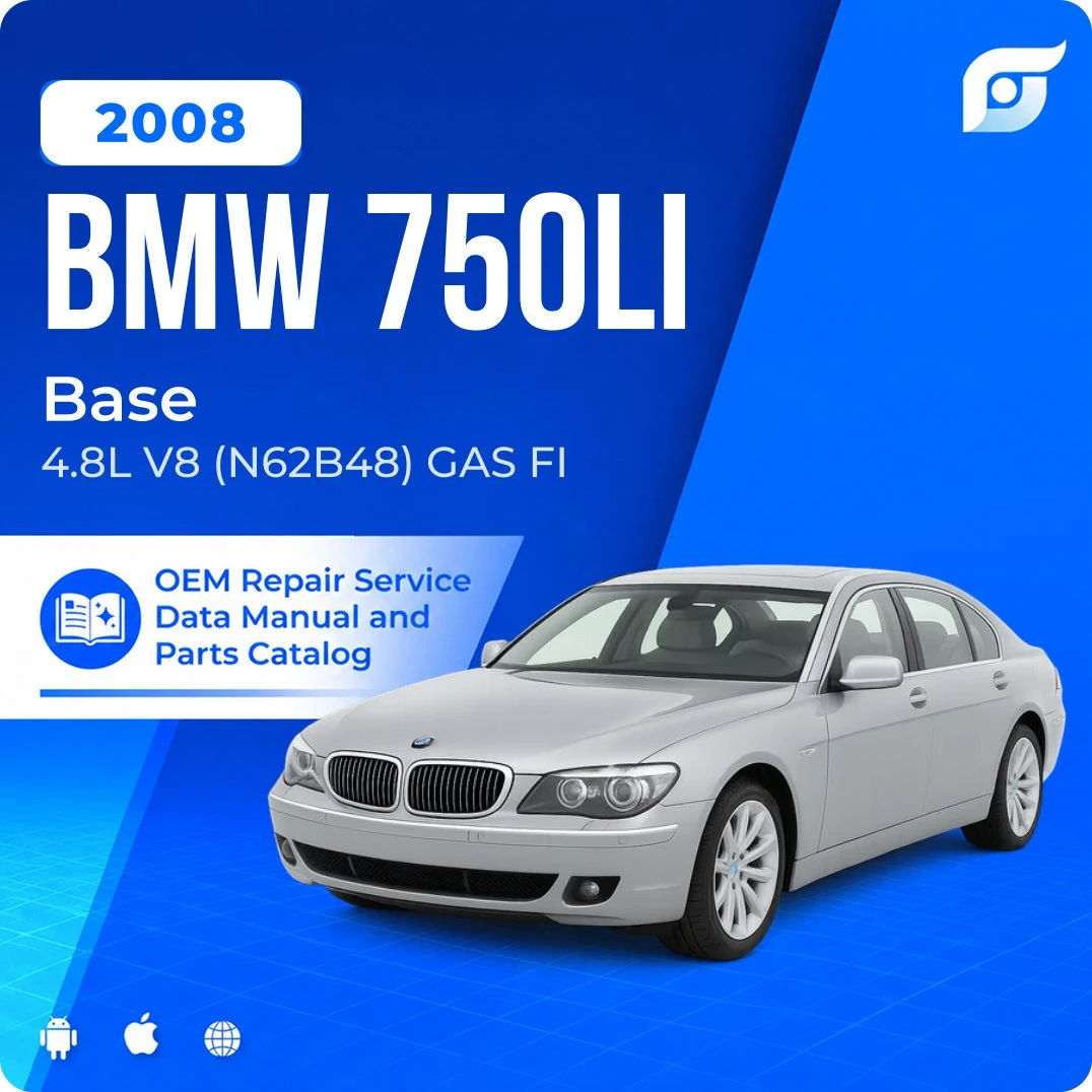 2008 BMW 750Li Base - OEM Repair Service Manual