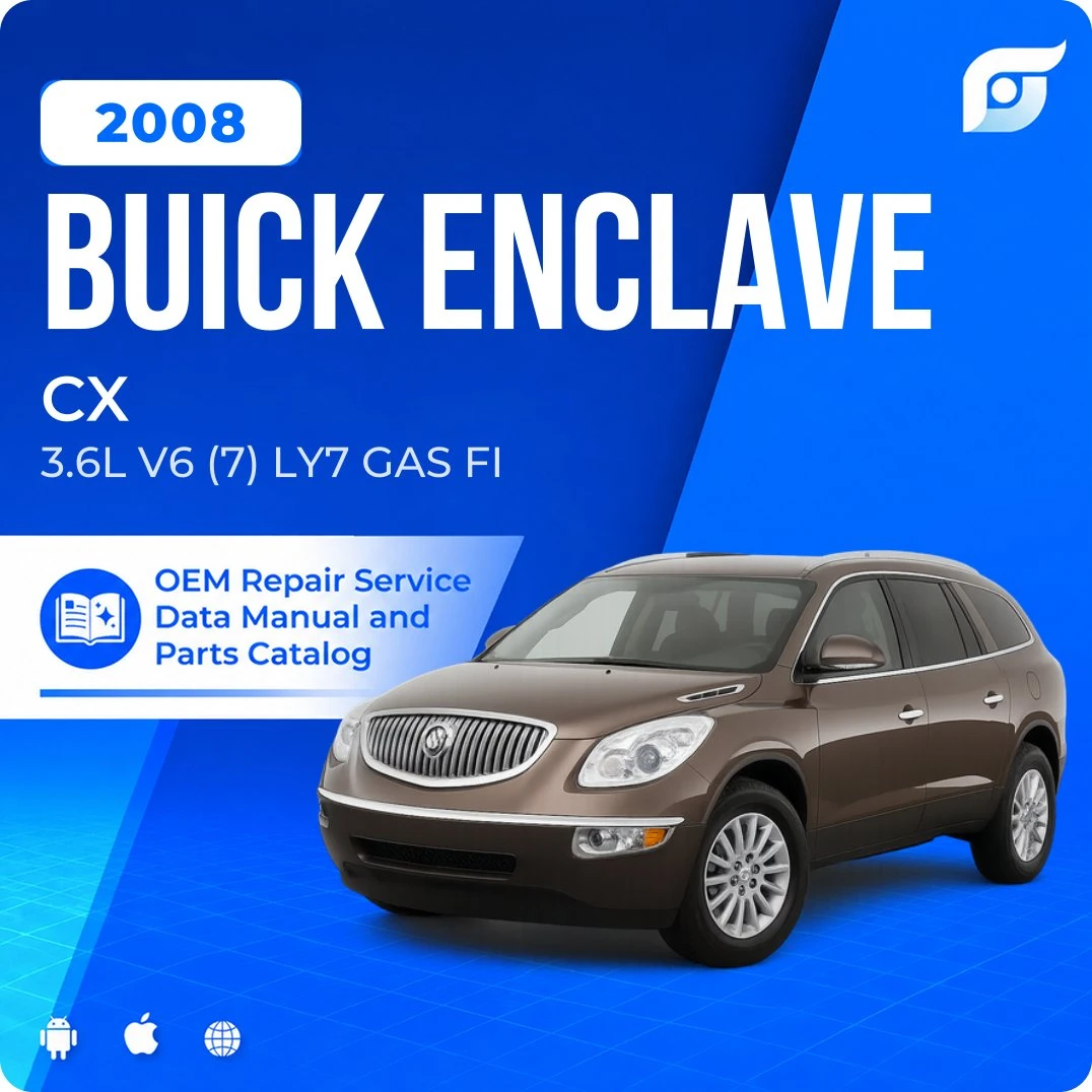 2008 Buick Enclave CX - OEM Repair Service Manual