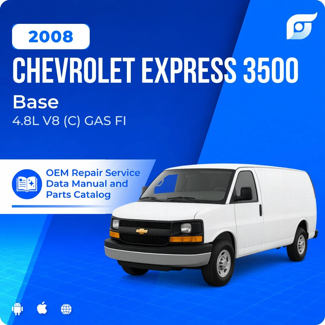 2008 Chevrolet Express 3500 Base - OEM Repair Service Manual