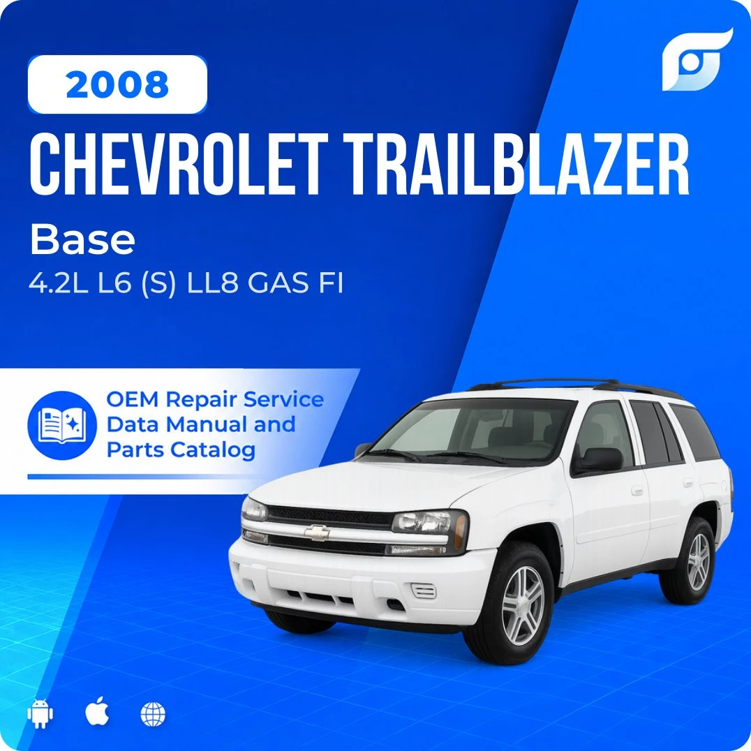 2008 Chevrolet Trailblazer Base - OEM Repair Service Manual