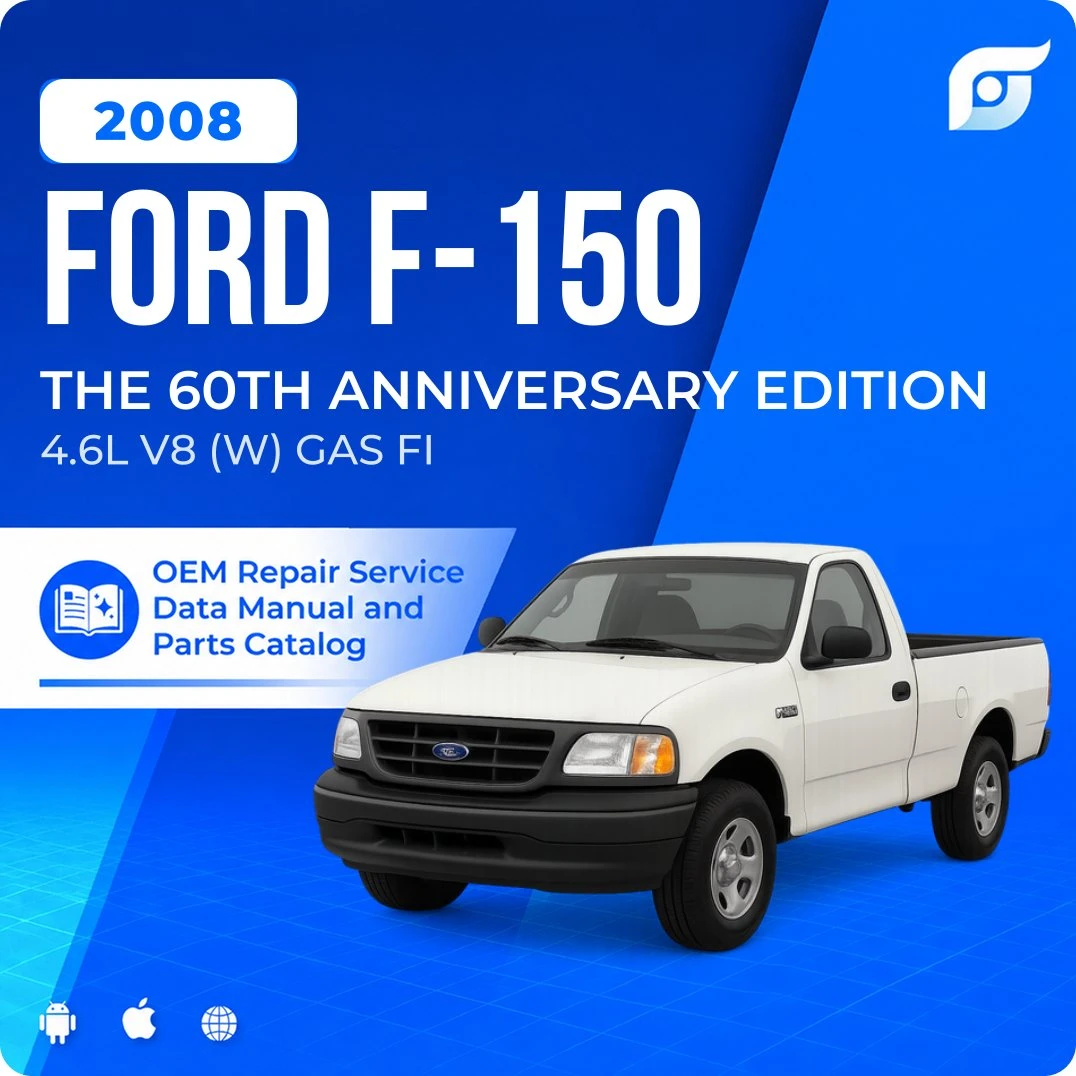 2008 Ford F-150 THE 60TH ANNIVERSARY EDITION - OEM Repair Service Manual