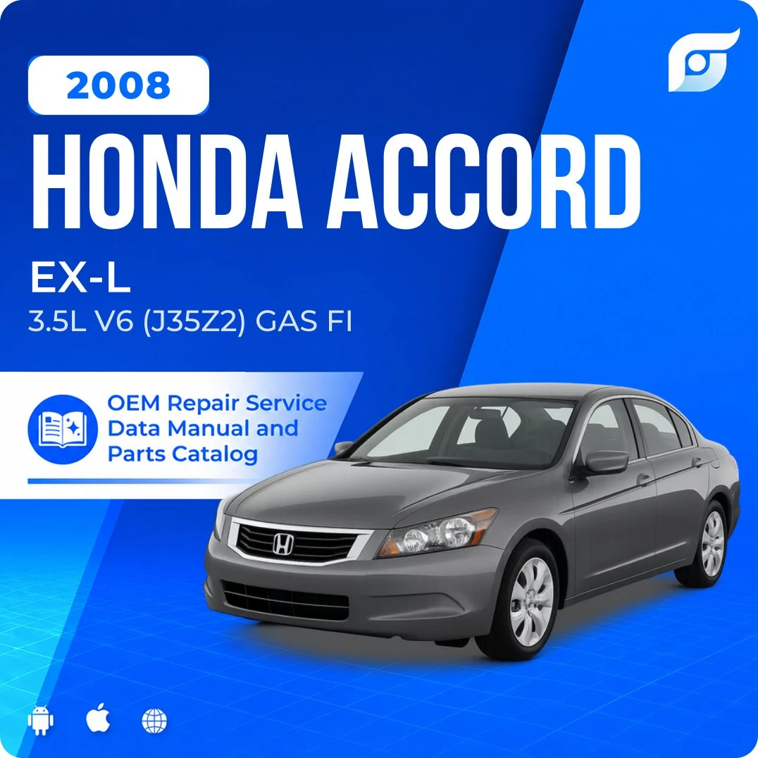 2008 Honda Accord EX-L - OEM Repair Service Manual