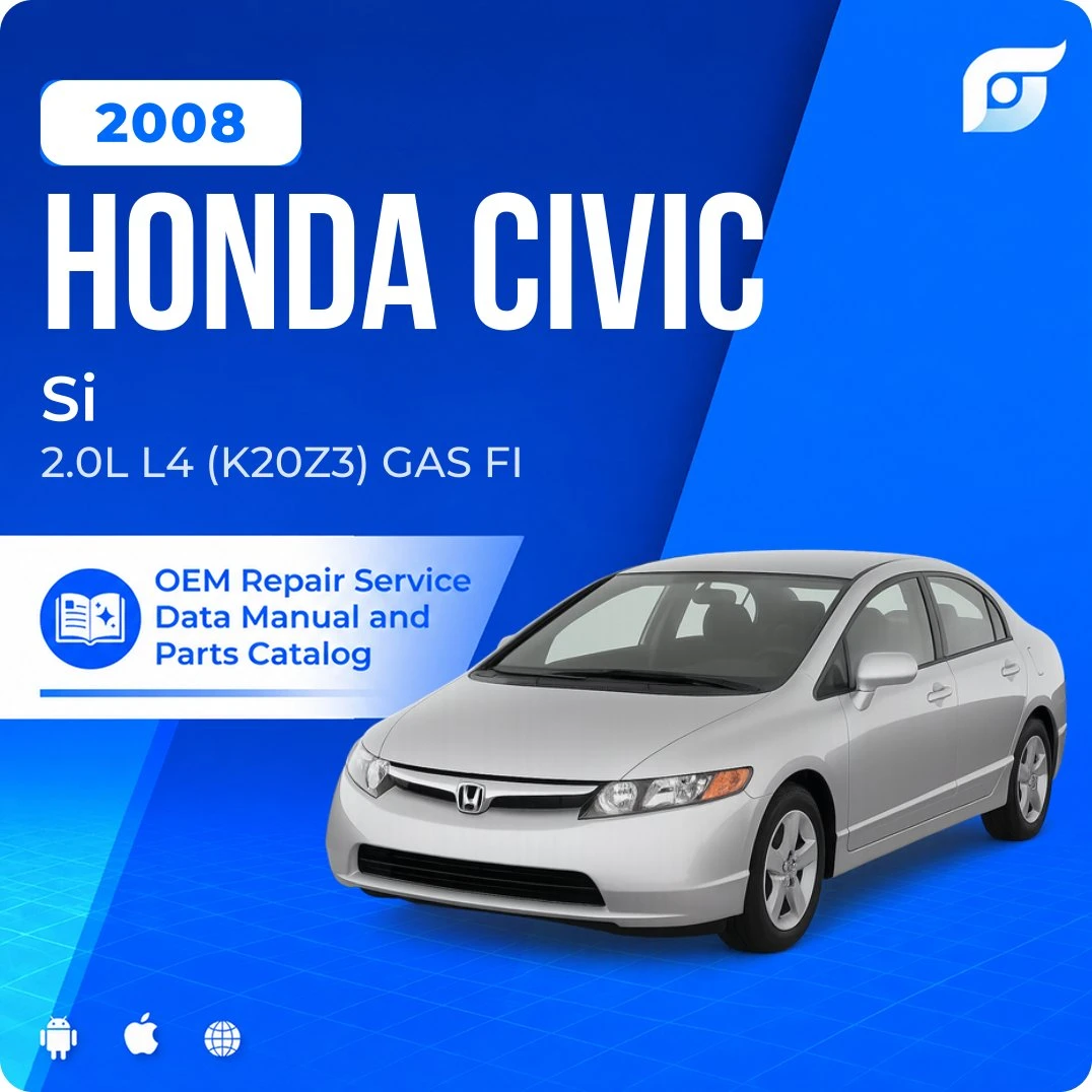 2008 Honda Civic Si - OEM Repair Service Manual