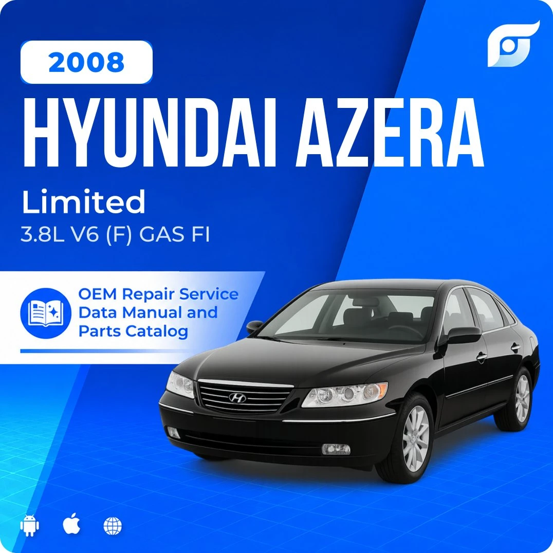 2008 Hyundai Azera Limited - OEM Repair Service Manual