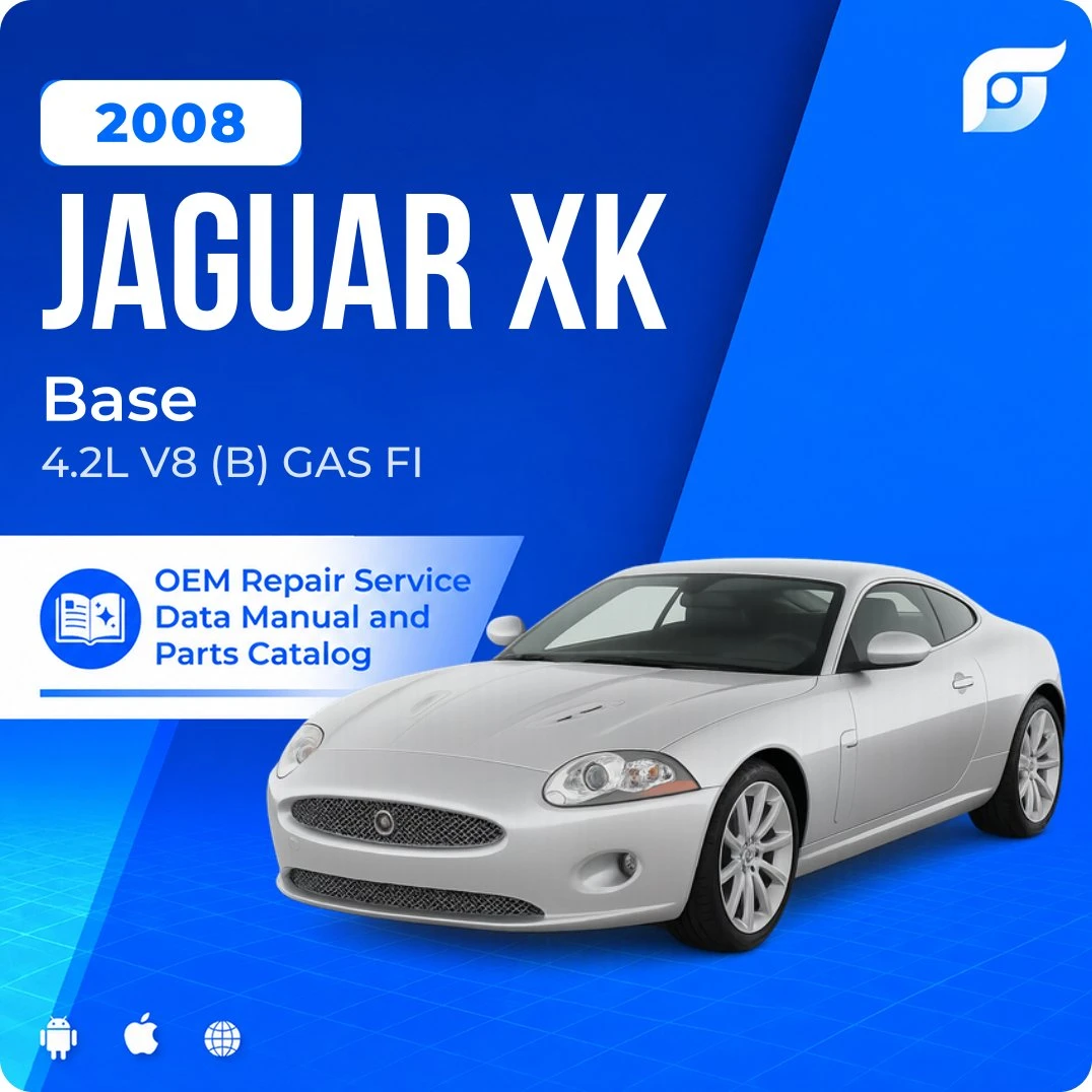 2008 Jaguar XK Base - OEM Repair Service Manual