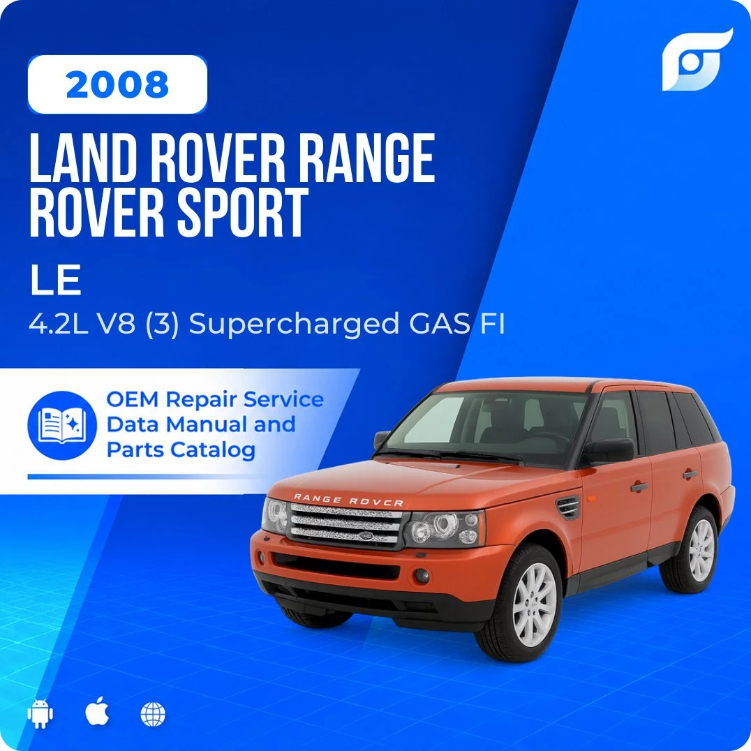 2008 Land Rover Range Rover Sport LE - OEM Repair Service Manual