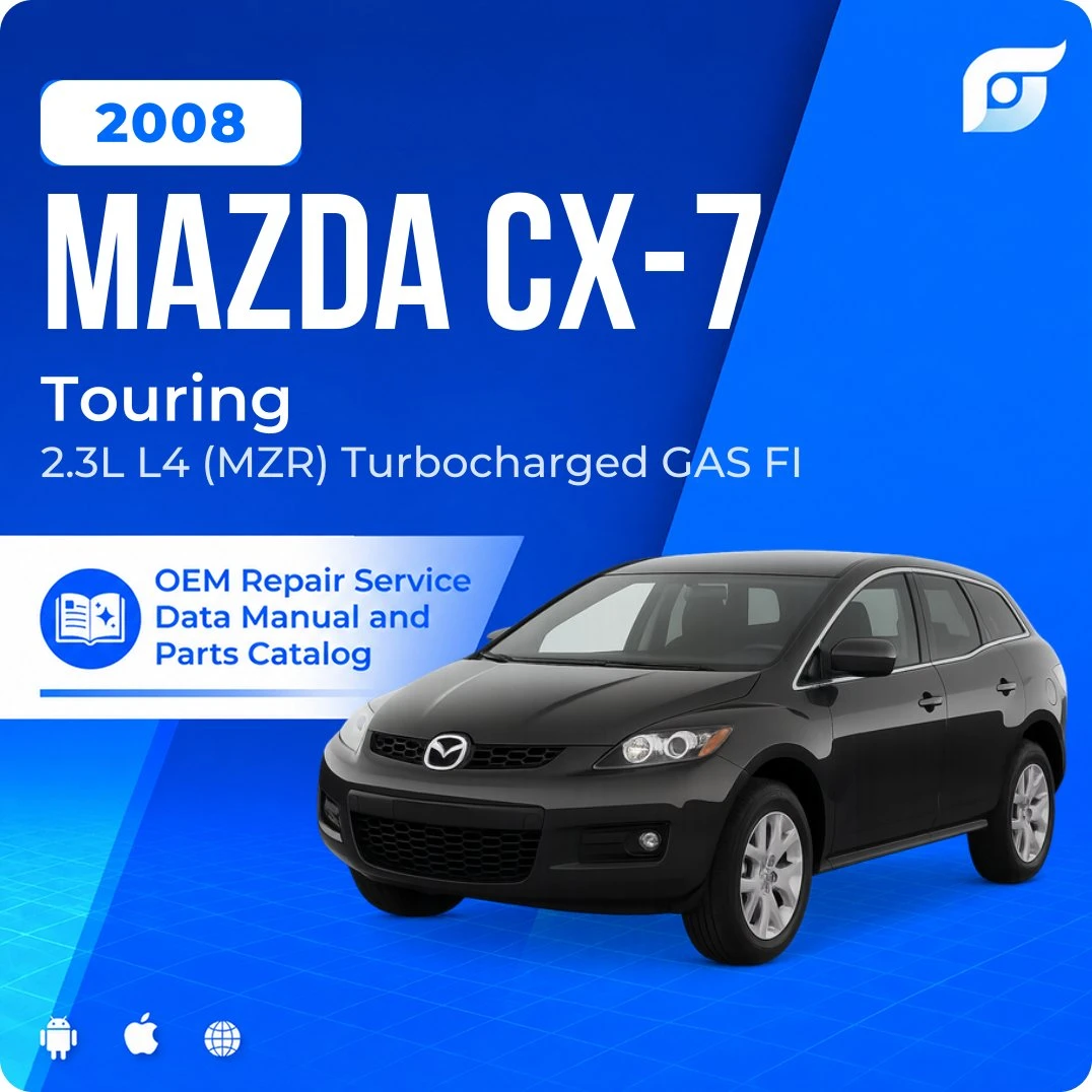 2008 Mazda CX-7 Touring - OEM Repair Service Manual