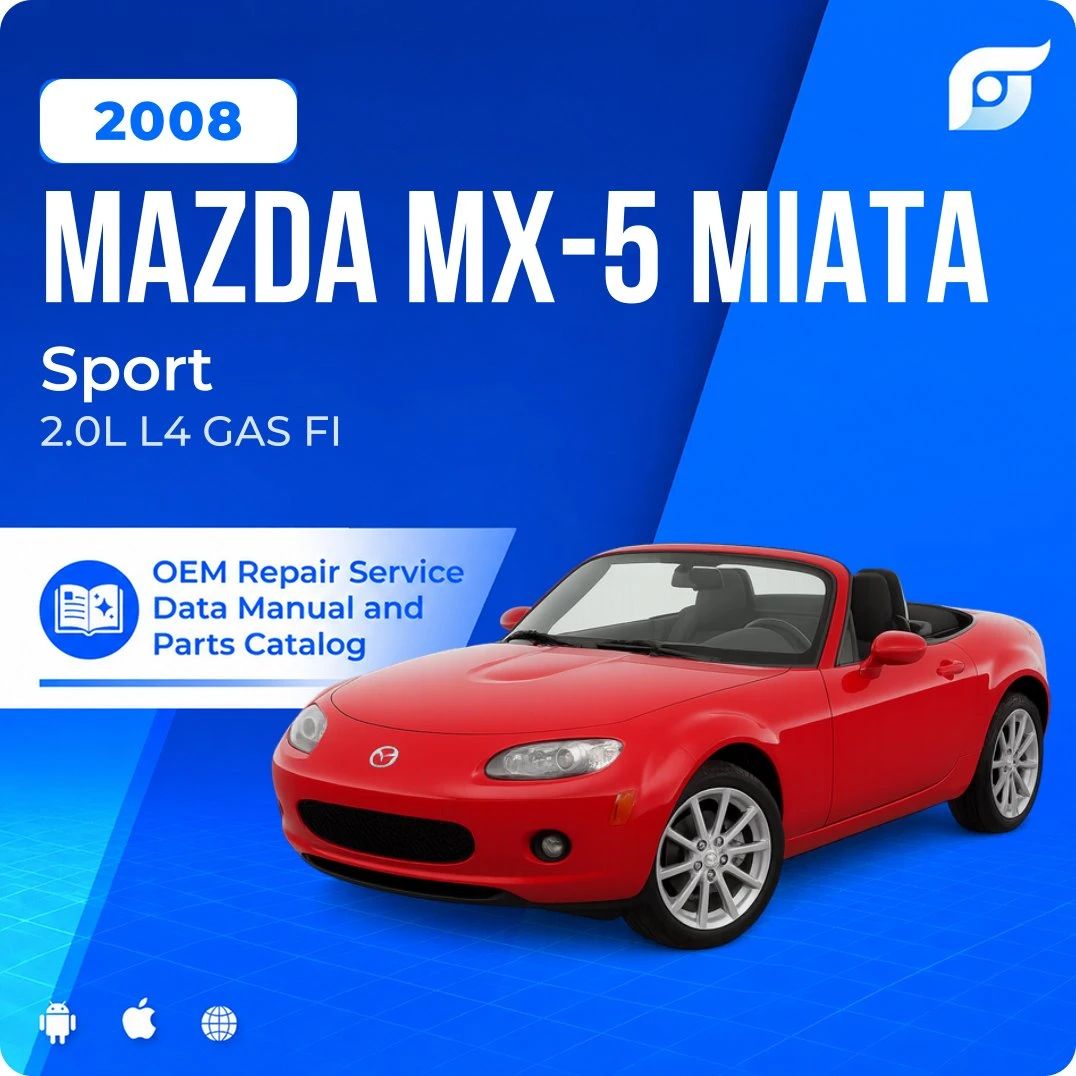 2008 Mazda MX-5 Miata Sport - OEM Repair Service Manual