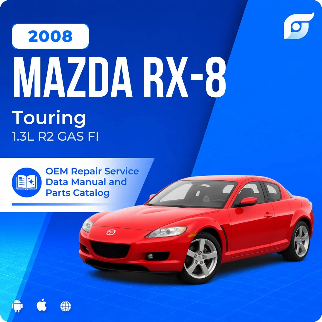 2008 Mazda RX-8 Touring - OEM Repair Service Manual