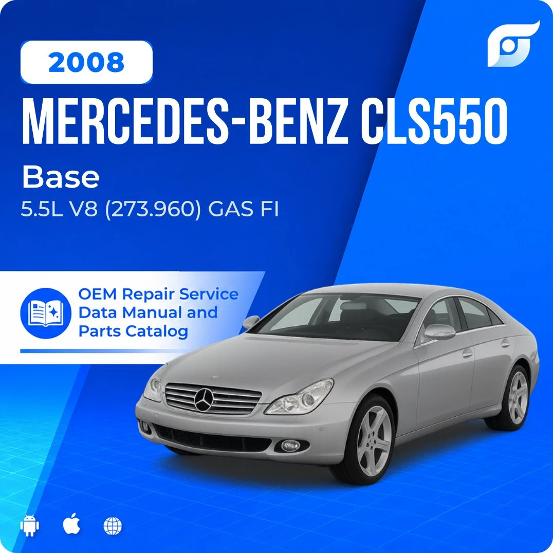 2008 Mercedes-Benz CLS550 Base - OEM Repair Service Manual