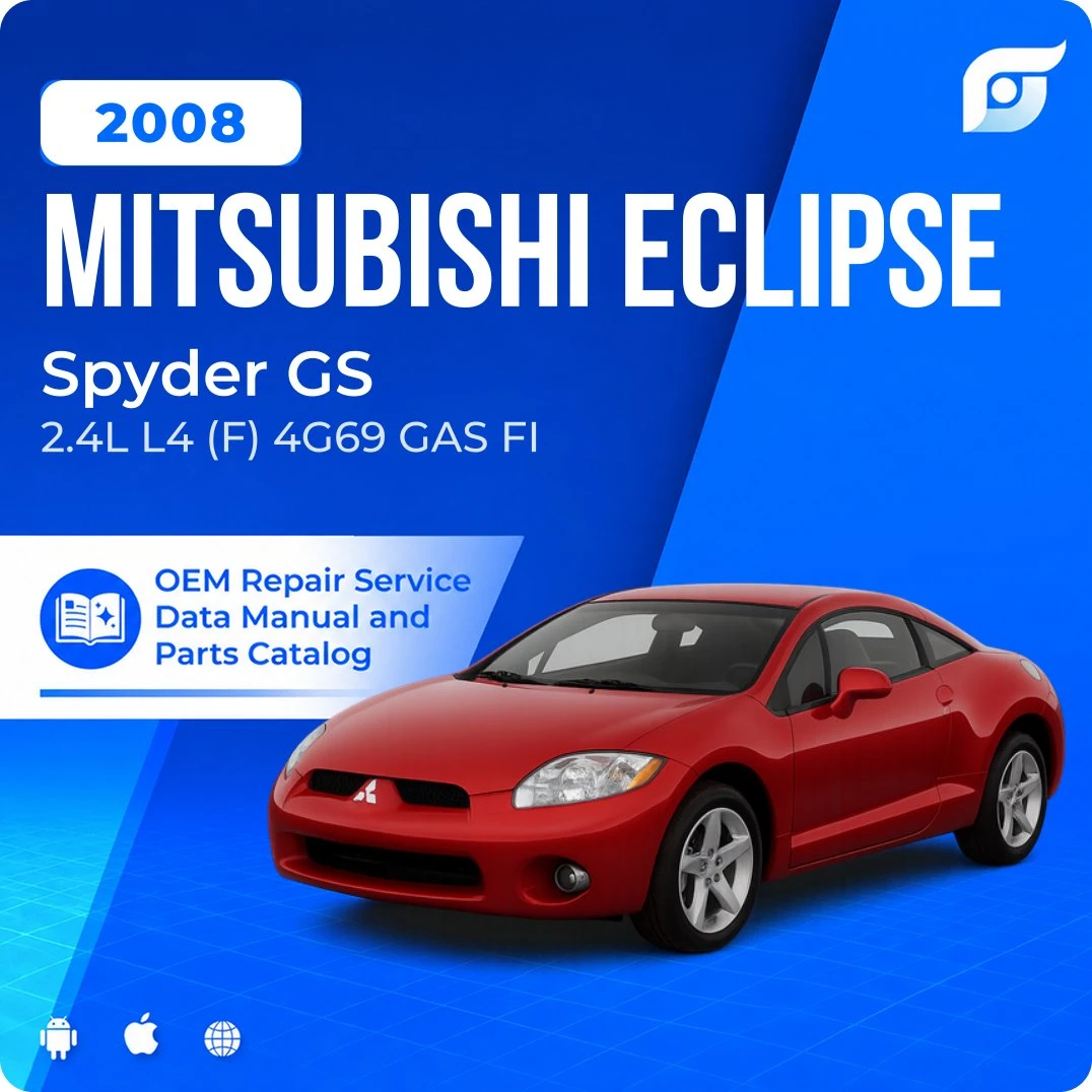 2008 Mitsubishi Eclipse Spyder GS - OEM Repair Service Manual