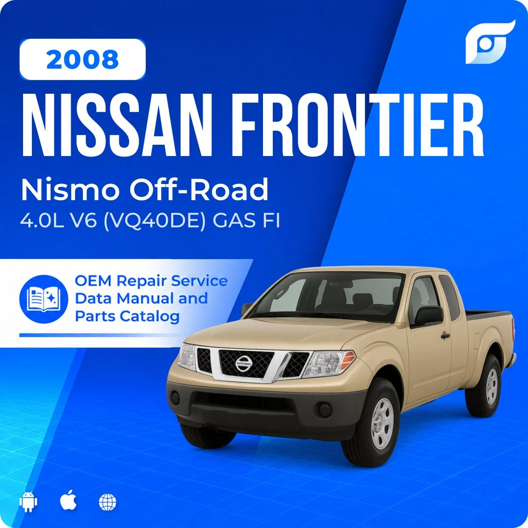 2008 Nissan Frontier Nismo Off-Road - OEM Repair Service Manual