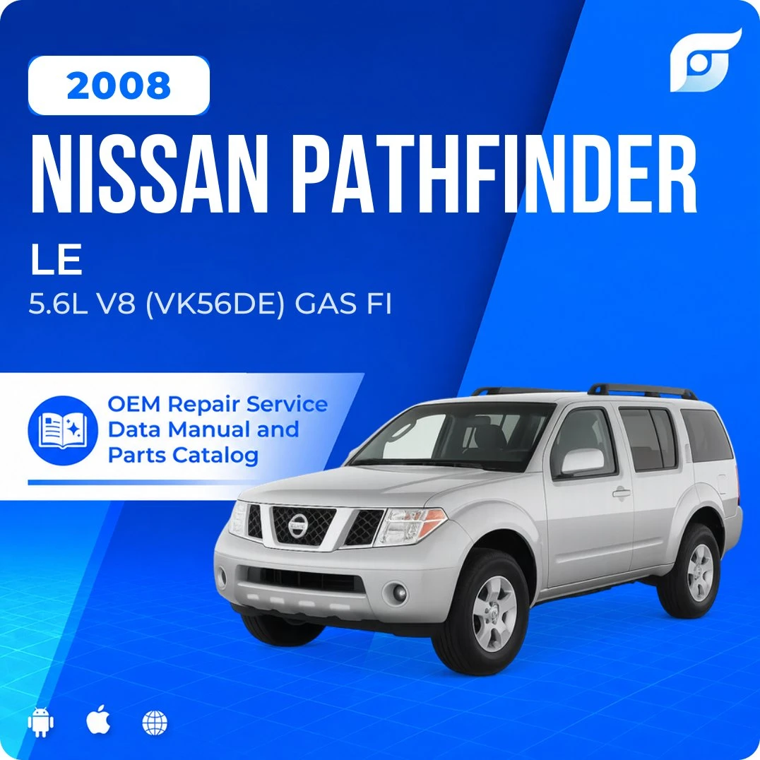 2008 Nissan Pathfinder LE - OEM Repair Service Manual