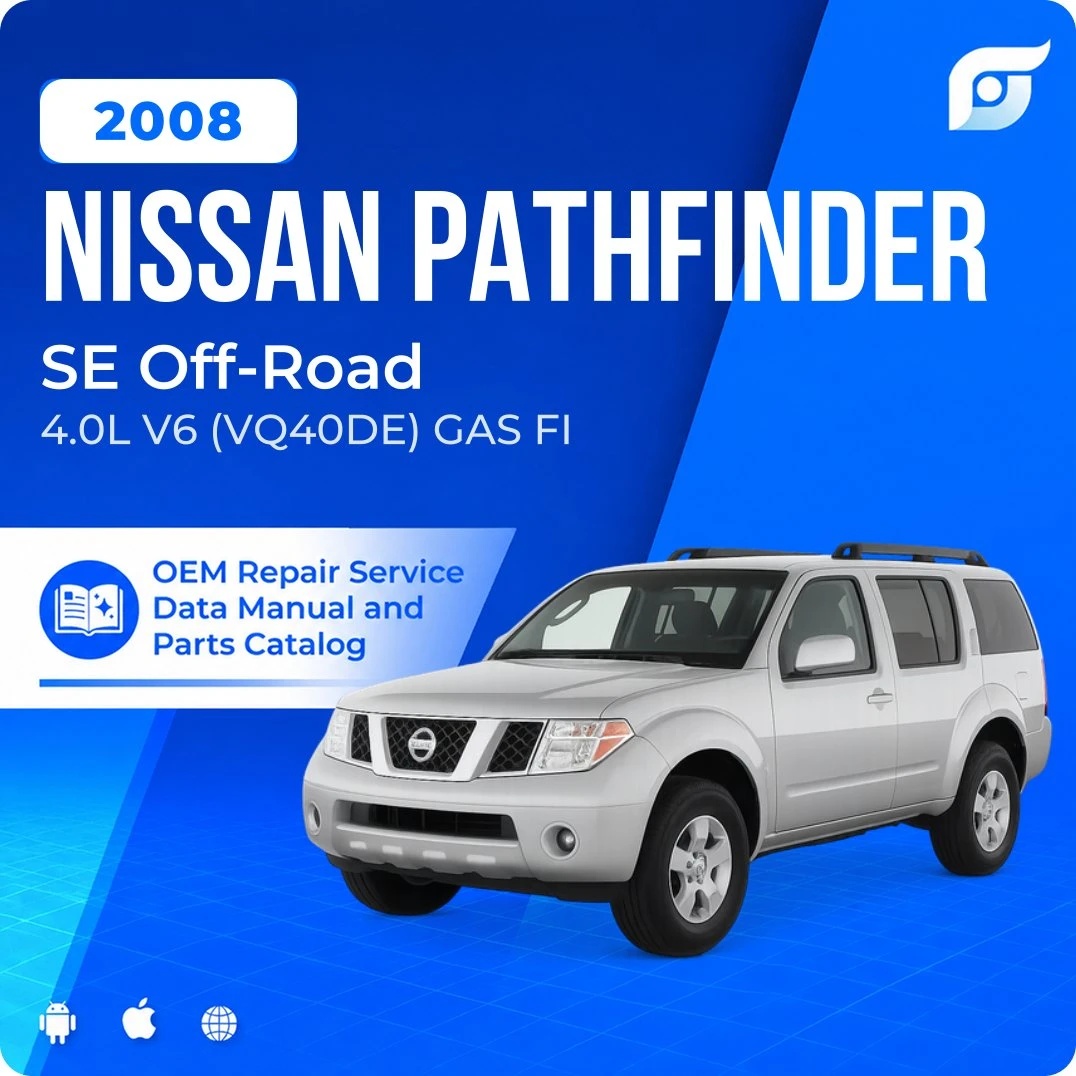 2008 Nissan Pathfinder SE Off-Road - OEM Repair Service Manual