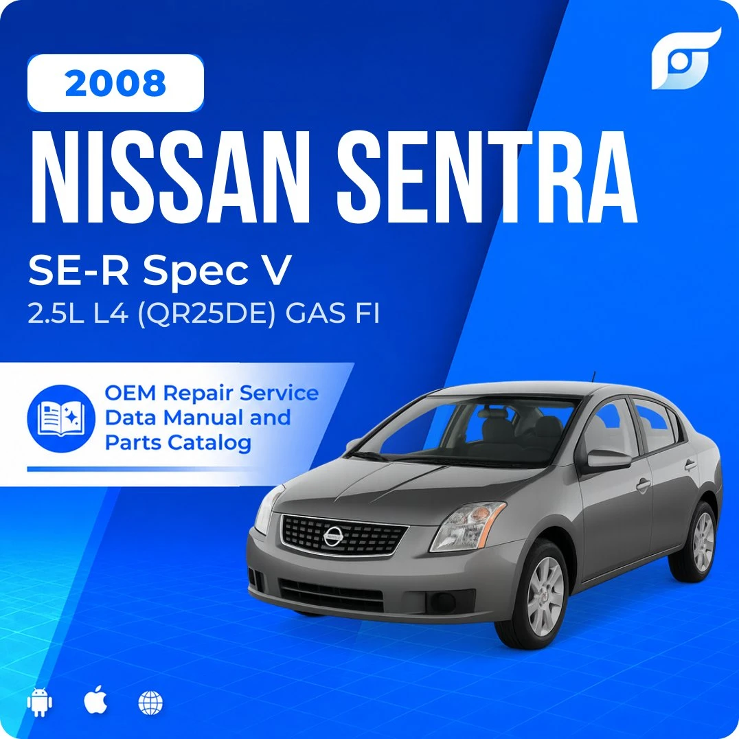2008 Nissan Sentra SE-R Spec V - OEM Repair Service Manual