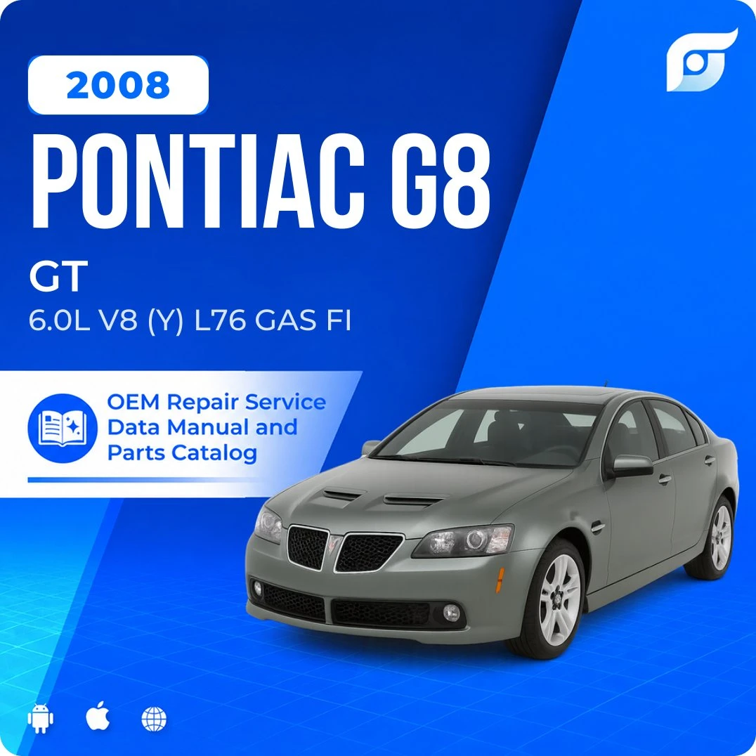 2008 Pontiac G8 GT - OEM Repair Service Manual