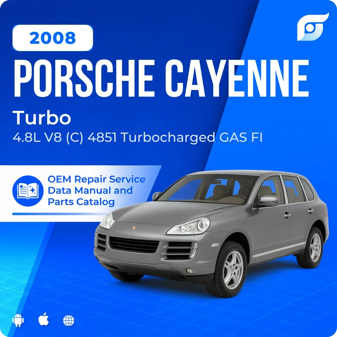 2008 Porsche Cayenne Turbo - OEM Repair Service Manual