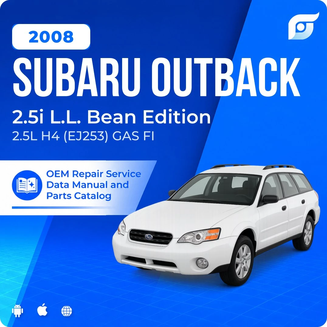 2008 Subaru Outback 2.5i L.L. Bean Edition - OEM Repair Service Manual