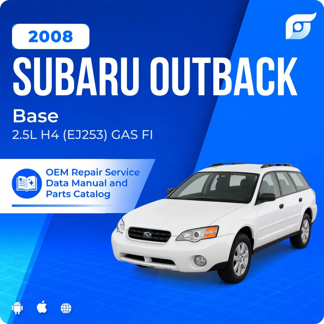 2008 Subaru Outback Base - OEM Repair Service Manual