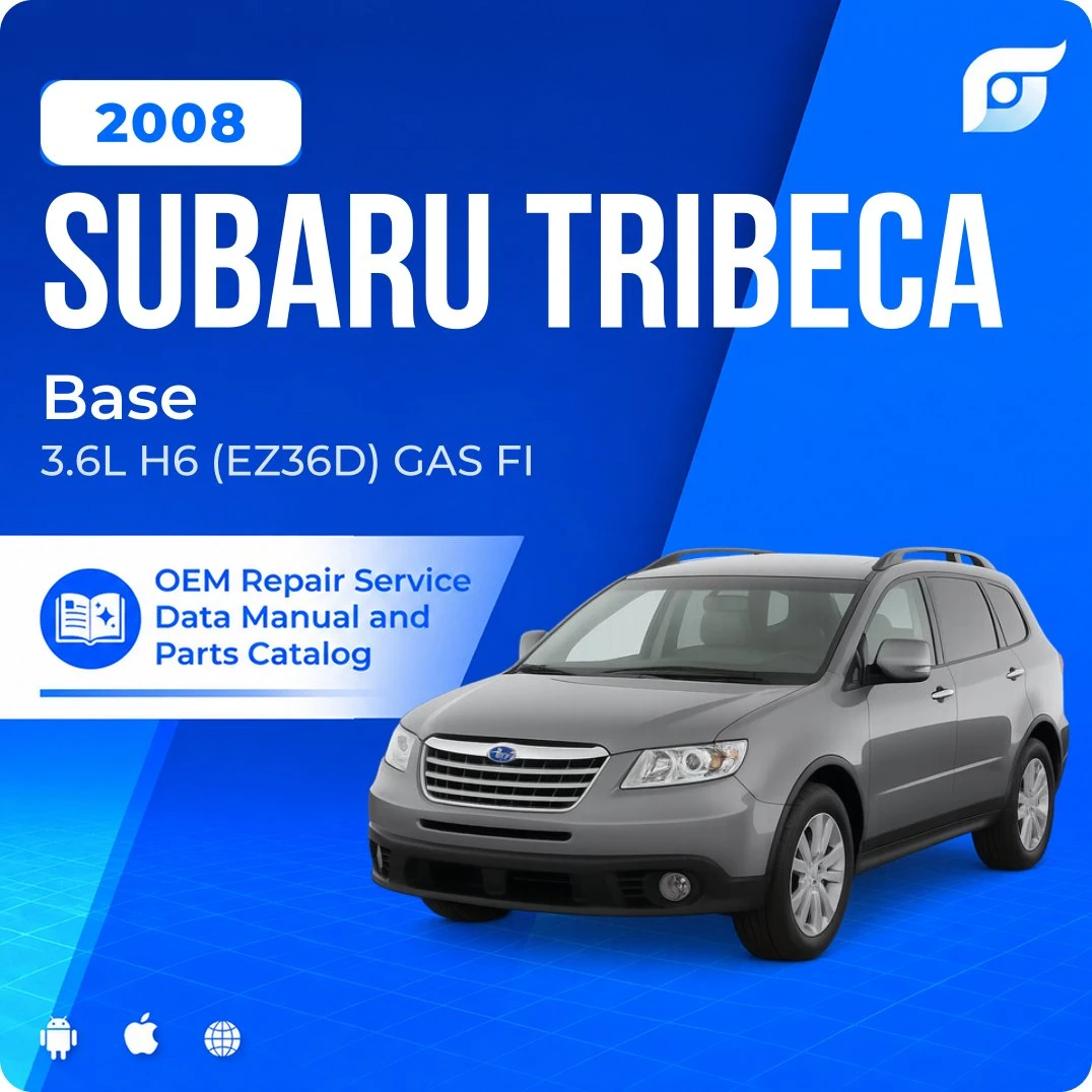 2008 Subaru Tribeca Base - OEM Repair Service Manual