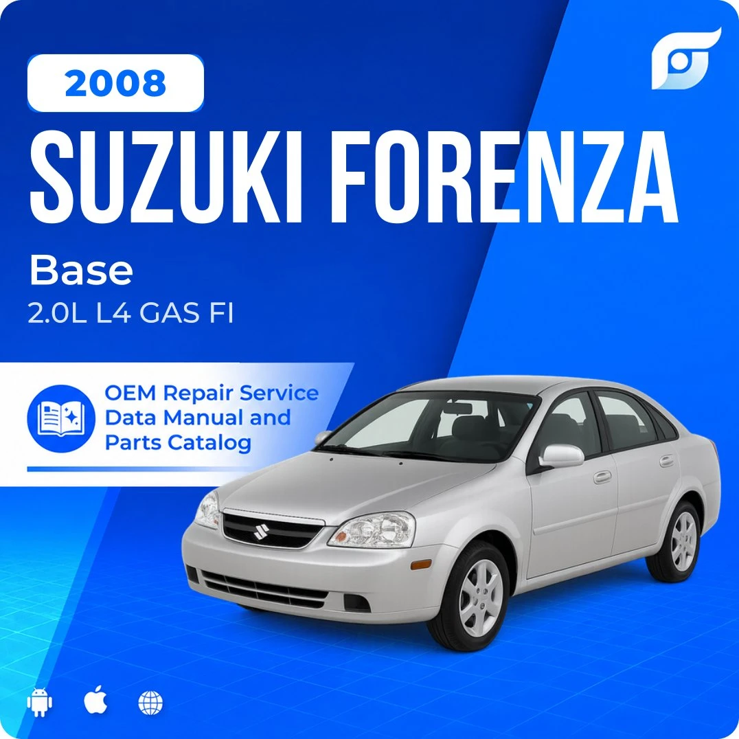 2008 Suzuki Forenza Base - OEM Repair Service Manual
