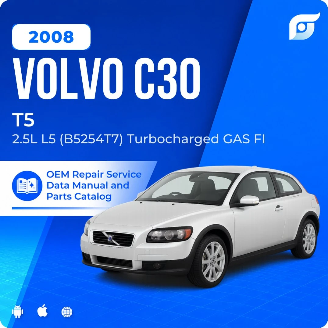2008 Volvo C30 T5 - OEM Repair Service Manual