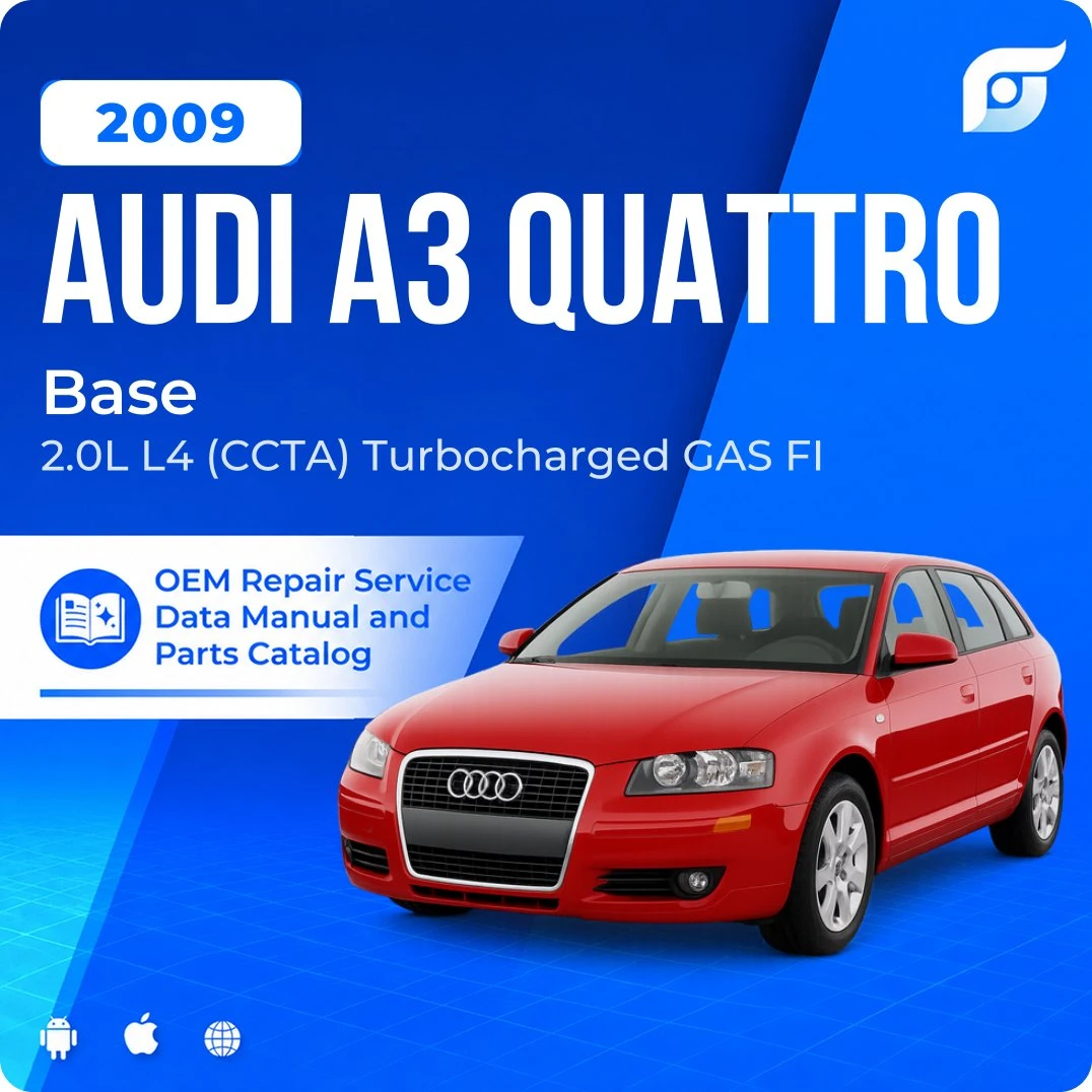 2009 Audi A3 Quattro Base - OEM Repair Service Manual
