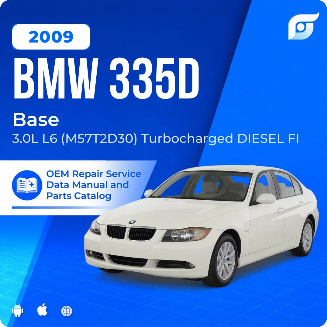 2009 BMW 335d Base - OEM Repair Service Manual