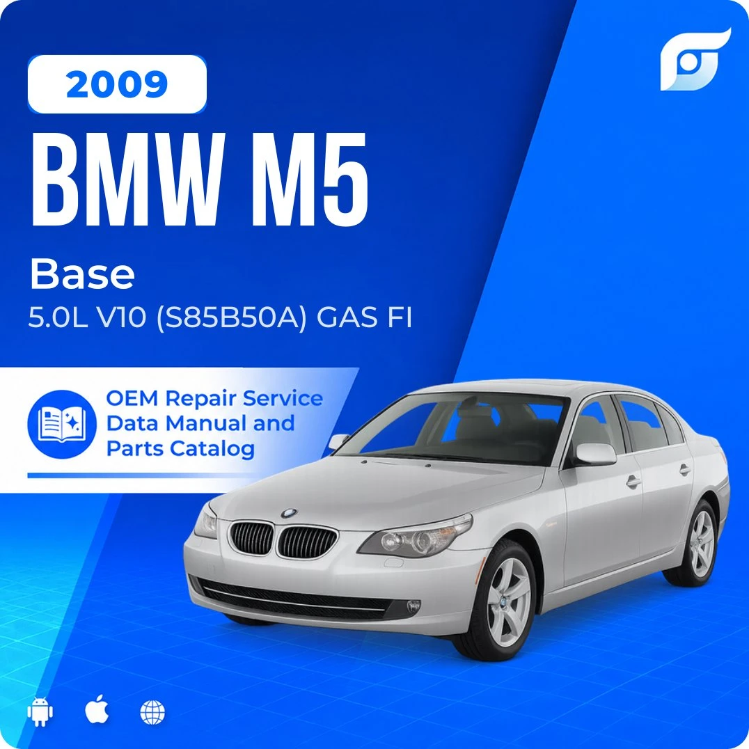 2009 BMW M5 Base - OEM Repair Service Manual
