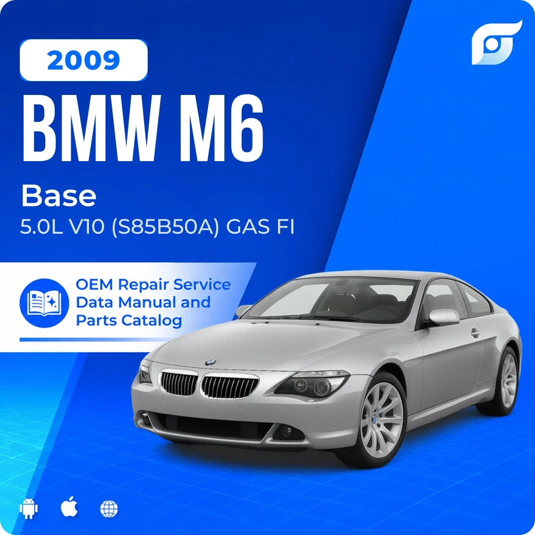 2009 BMW M6 Base - OEM Repair Service Manual