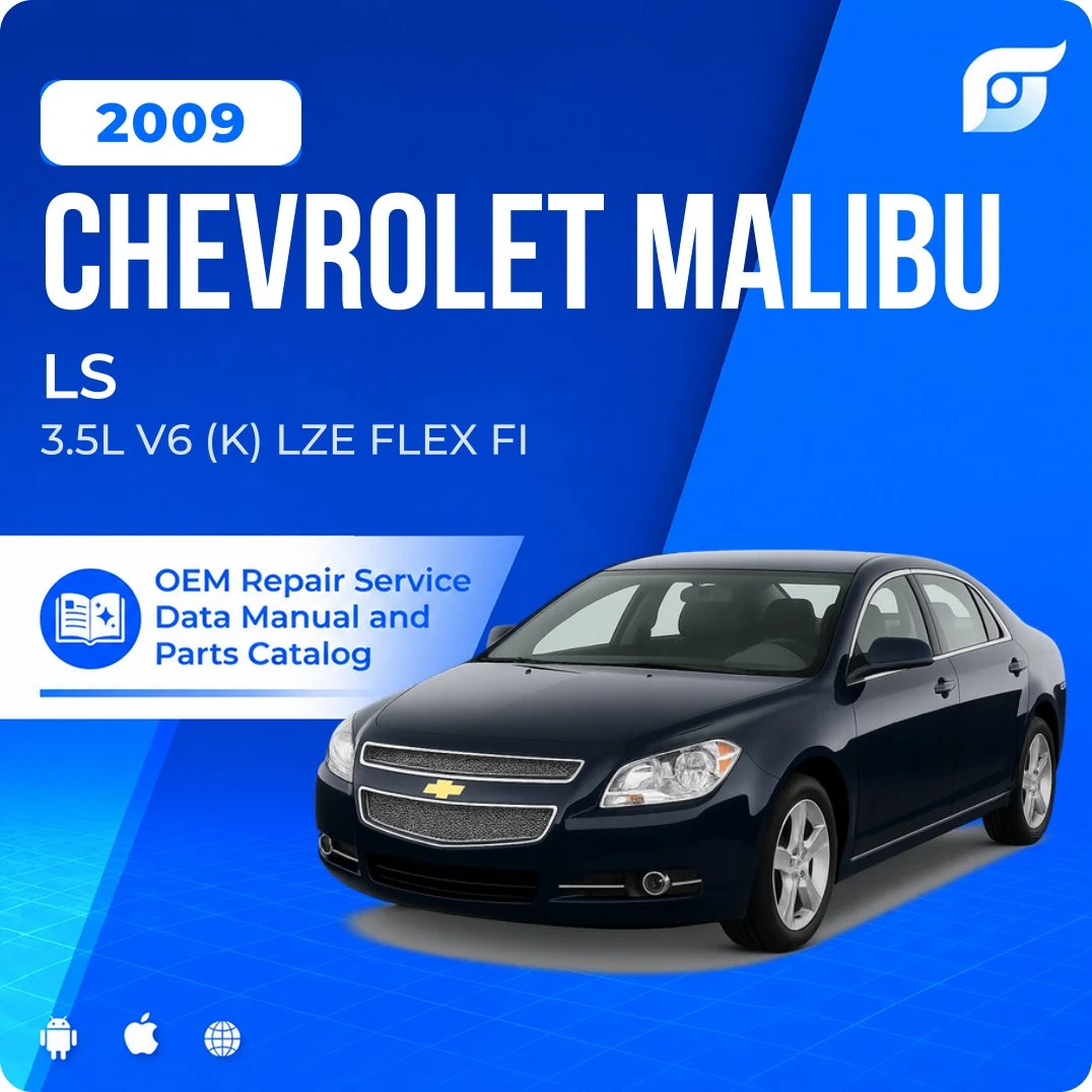 2009 Chevrolet Malibu LS - OEM Repair Service Manual