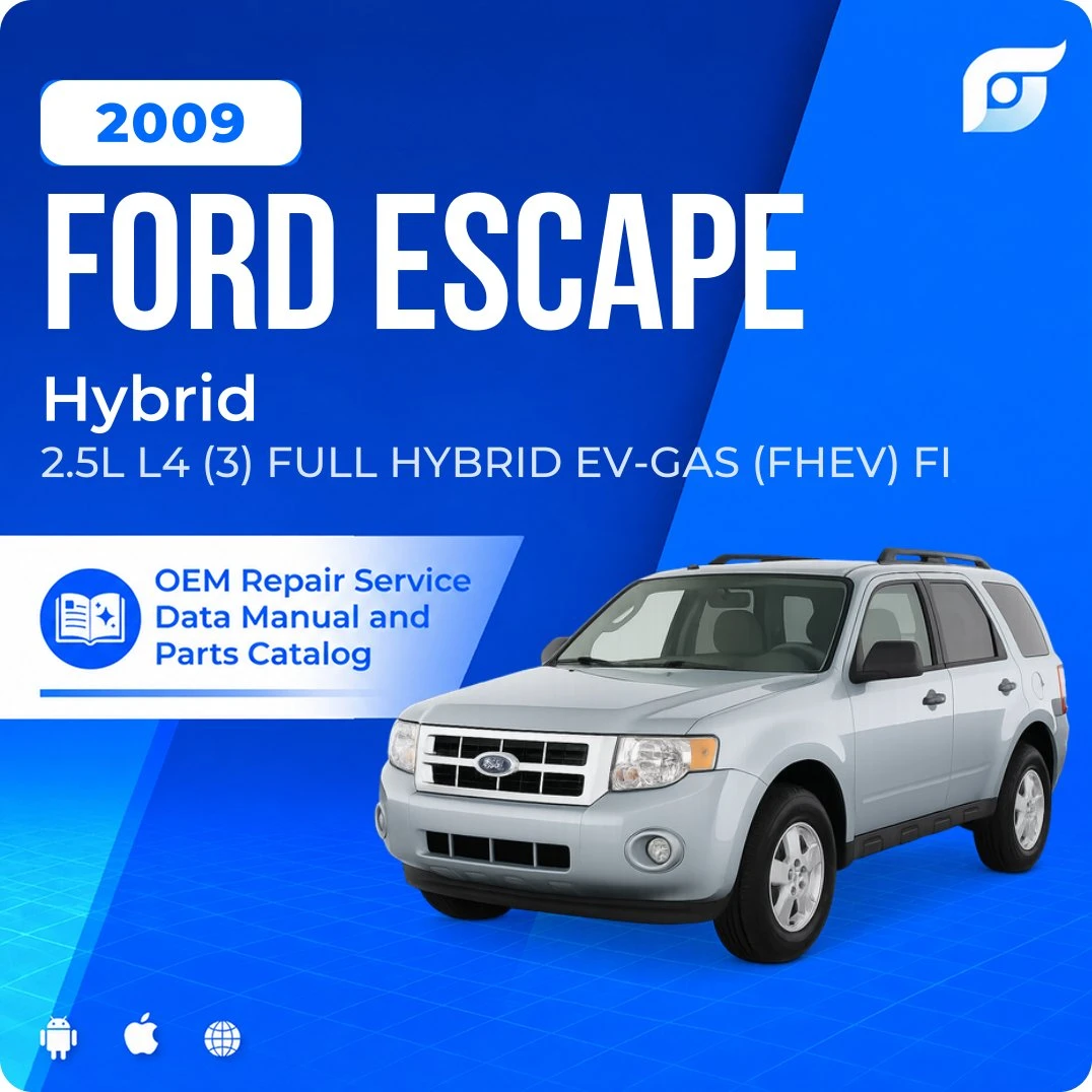 2009 Ford Escape Hybrid - OEM Repair Service Manual