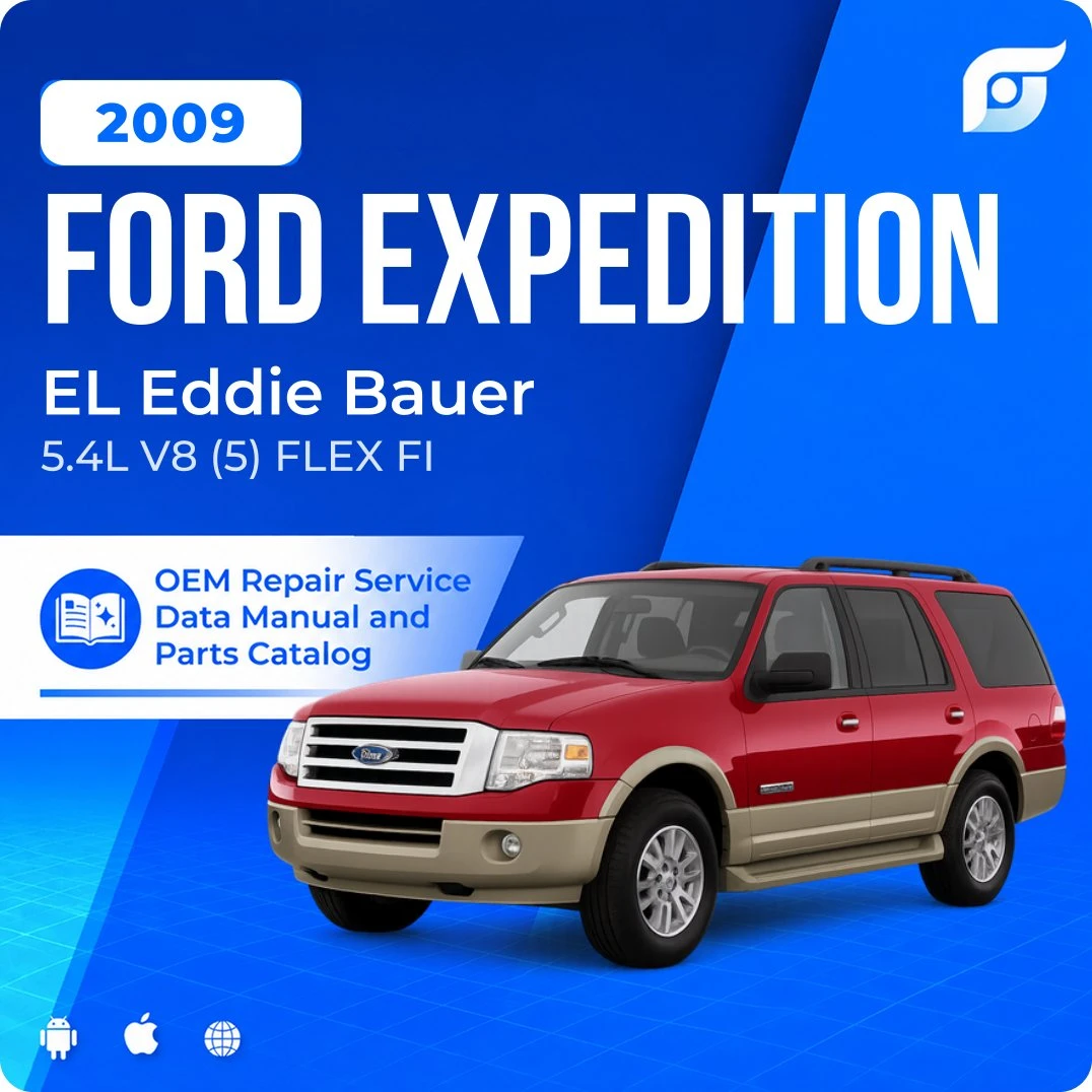 2009 Ford Expedition EL Eddie Bauer - OEM Repair Service Manual