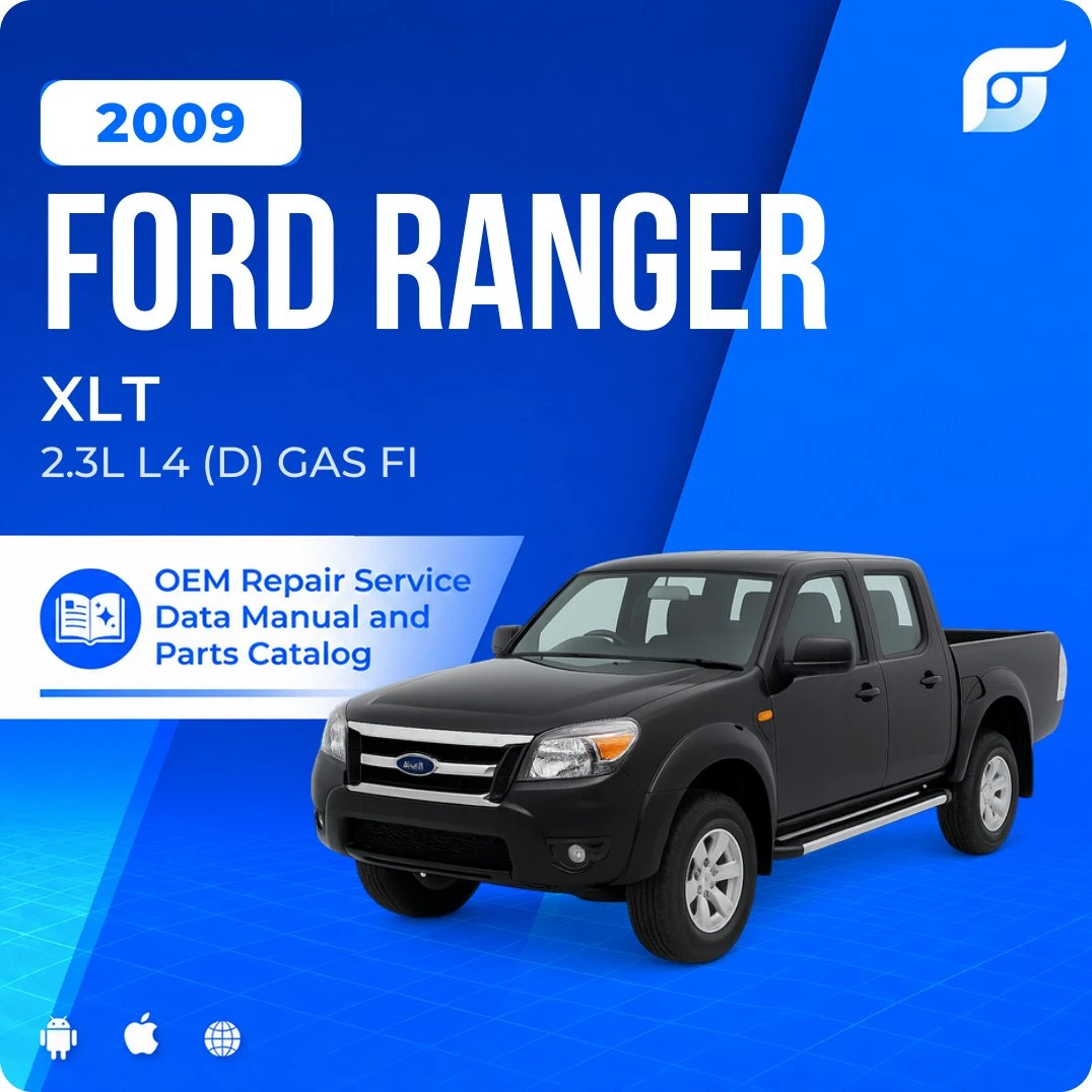 2009 Ford Ranger XLT - OEM Repair Service Manual