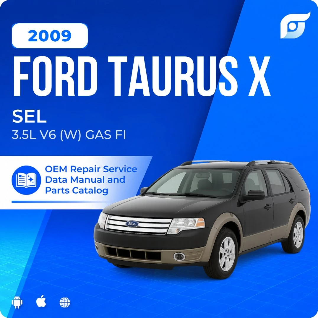 2009 Ford Taurus X SEL - OEM Repair Service Manual