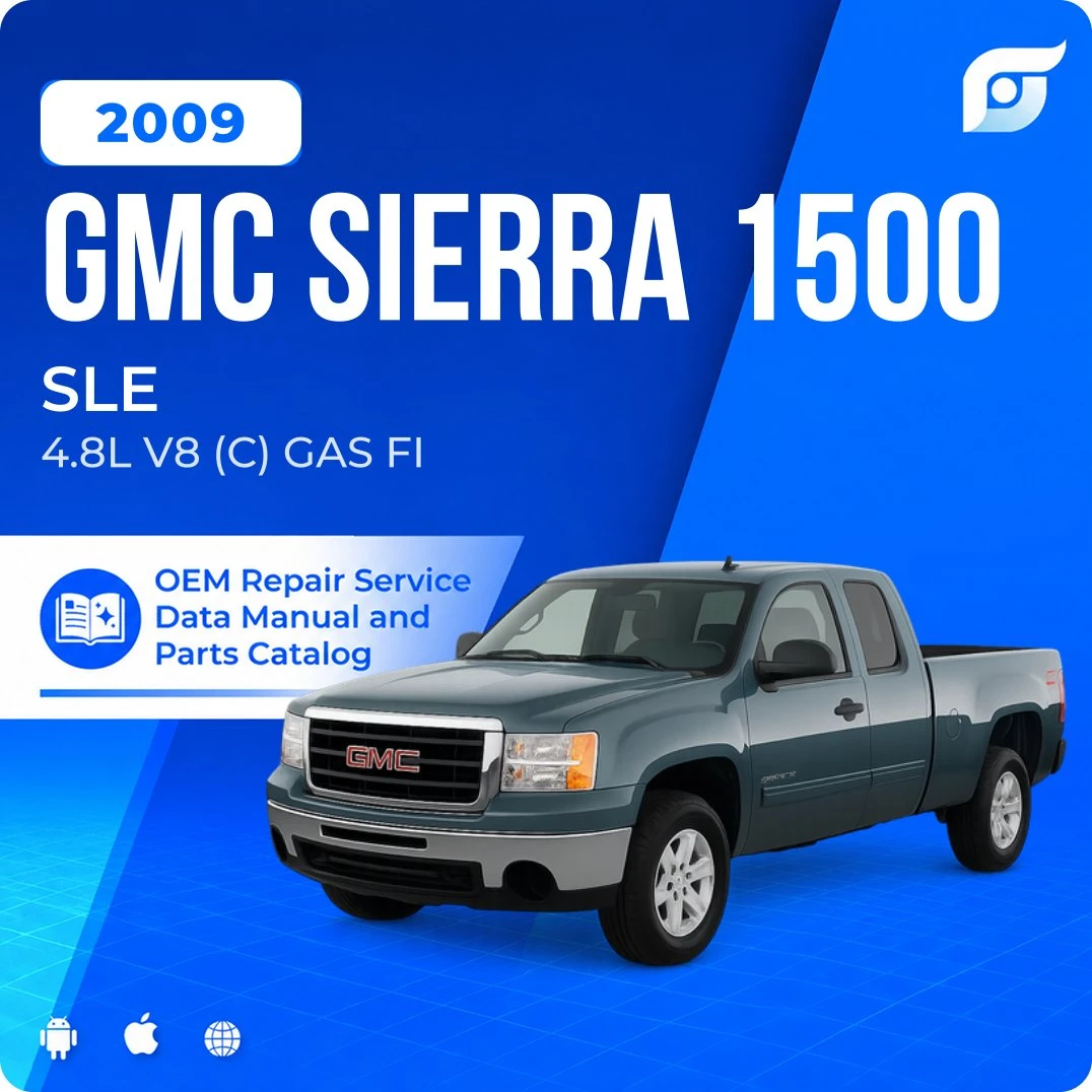 2009 GMC Sierra 1500 SLE - OEM Repair Service Manual