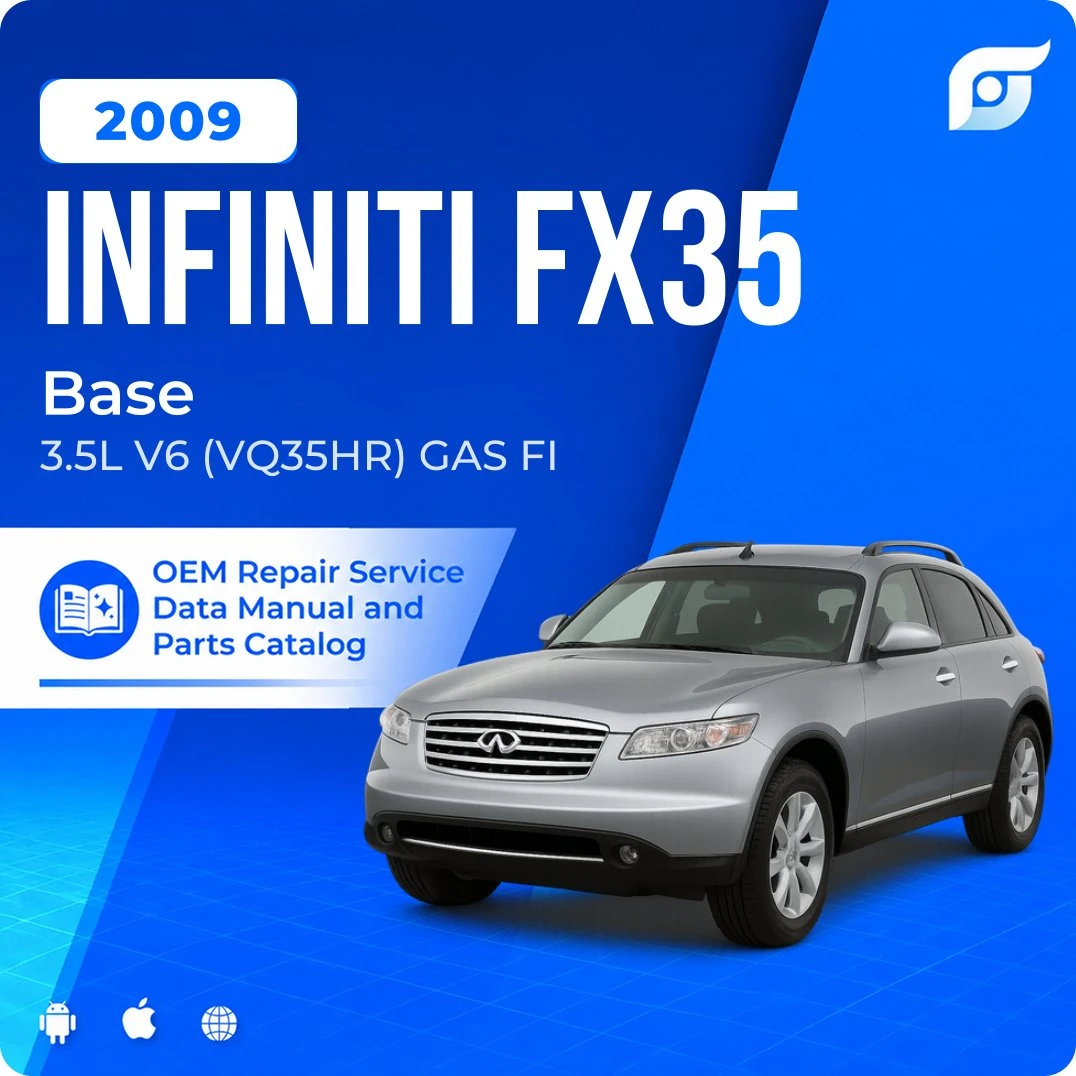 2009 INFINITI FX35 Base - OEM Repair Service Manual