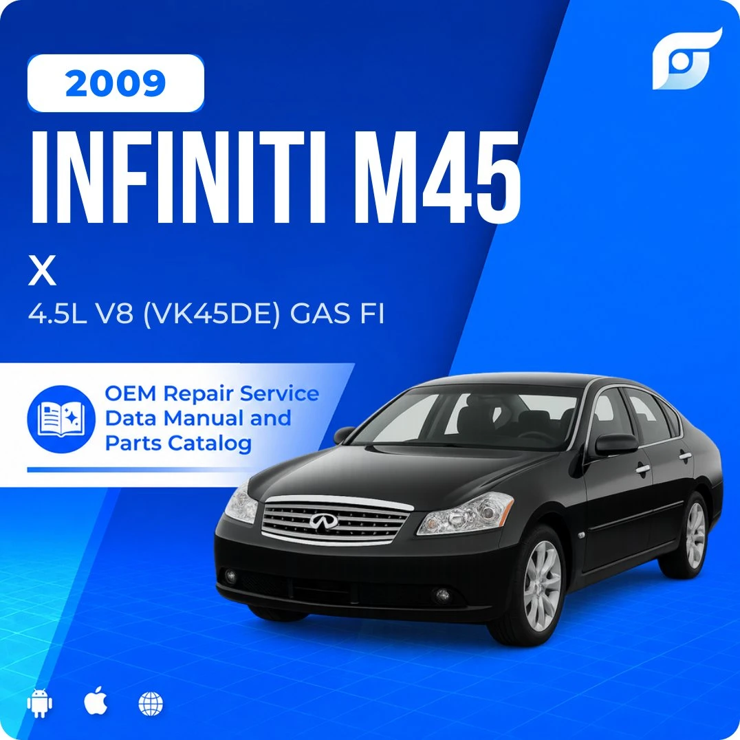 2009 INFINITI M45 X - OEM Repair Service Manual