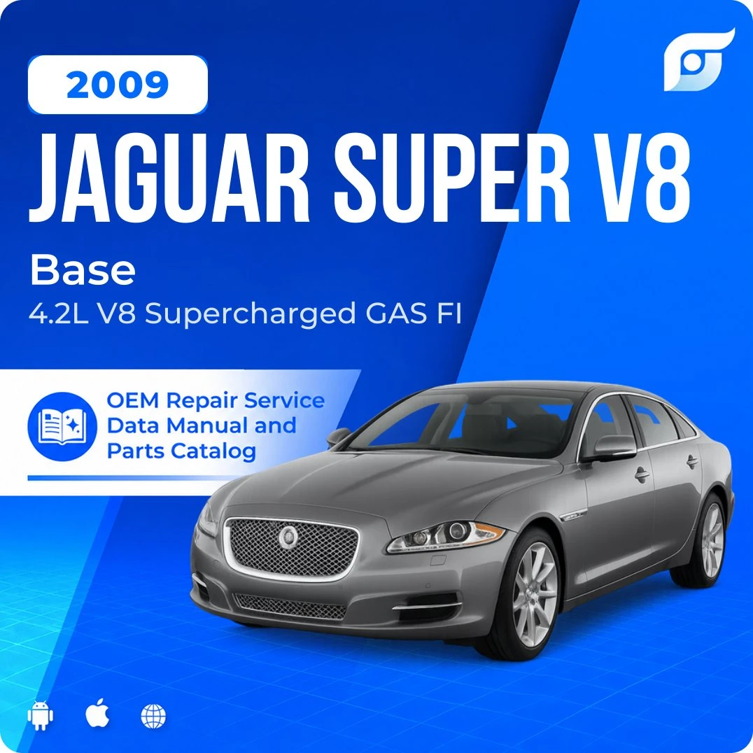 2009 Jaguar Super V8 Base - OEM Repair Service Manual