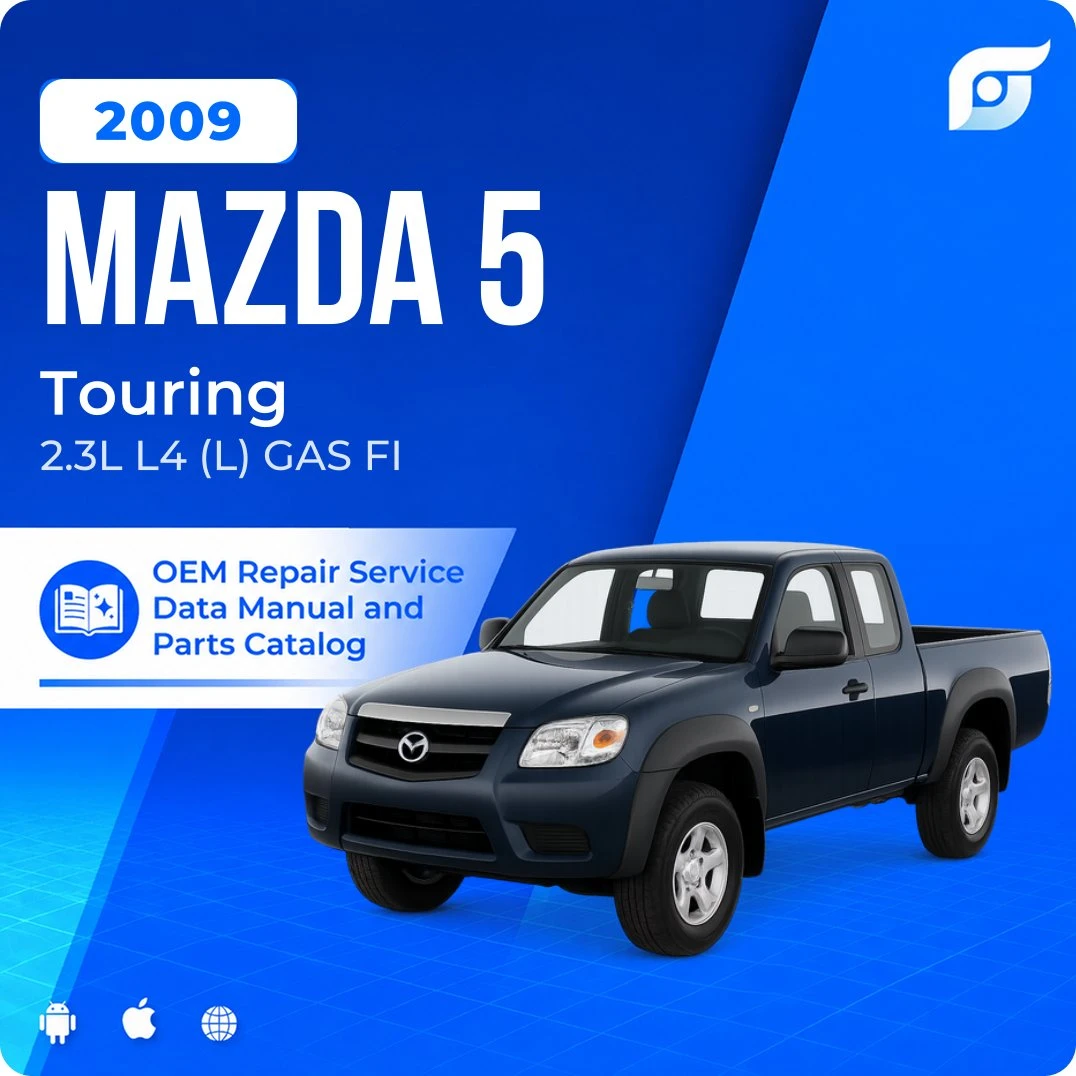 2009 Mazda 5 Touring - OEM Repair Service Manual